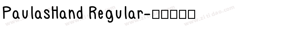 PaulasHand Regular字体转换